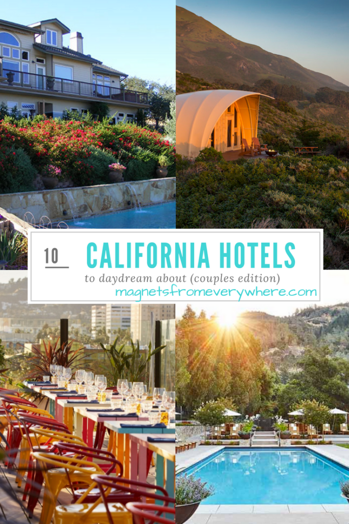 10 California Hotels to Daydream about