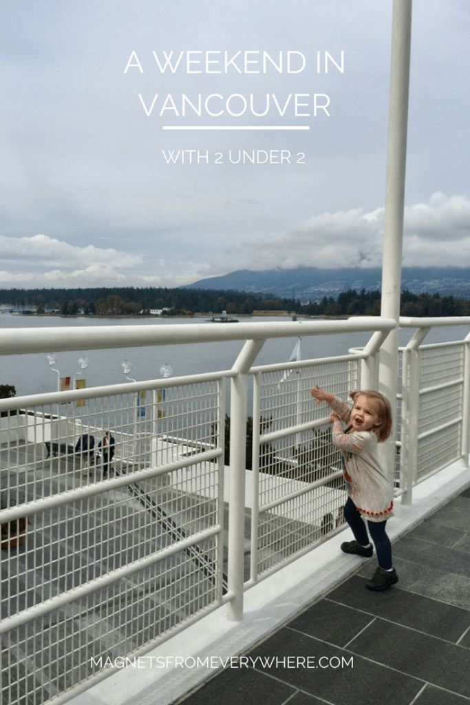 A WEEKEND IN VANCOUVER
